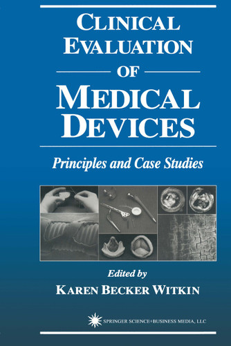 Clinical Evaluation of Medical Devices: Principles and Case Studies book cover by 