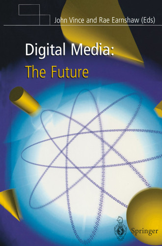 Digital Media: The Future book cover by 