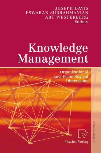 Knowledge Management: Organizational and Technological Dimensions book cover by 