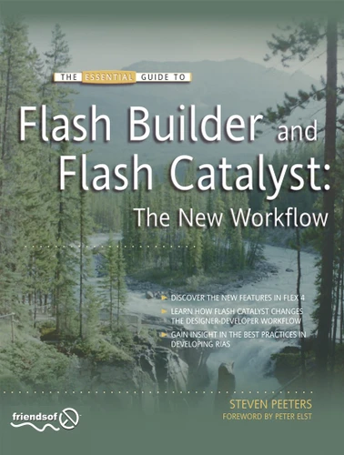 Flash Builder and Flash Catalyst: The New Workflow book cover by Steven Peeters