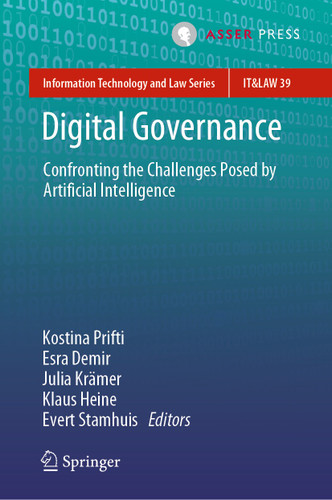 Digital Governance: Confronting the Challenges Posed by Artificial Intelligence (Information Technology and Law Series #39) book cover by 