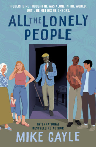 All the Lonely People book cover by Mike Gayle