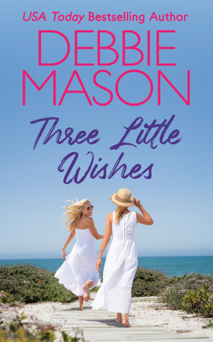 Three Little Wishes (Sunshine Bay) book cover by Debbie Mason