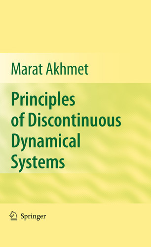 Principles of Discontinuous Dynamical Systems book cover by Marat Akhmet