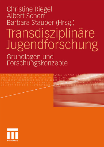Transdisziplinäre Jugendforschung: Grundlagen und Forschungskonzepte book cover by 