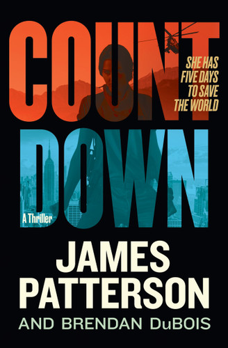 Countdown: A Thriller book cover by James Patterson, Brendan DuBois