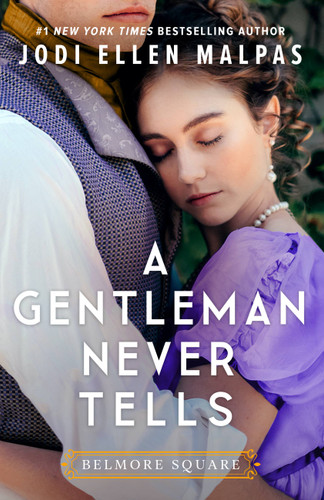 A Gentleman Never Tells (Belmore Square) book cover by Jodi Ellen Malpas