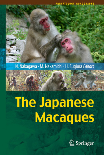 The Japanese Macaques (Primatology Monographs) book cover by 