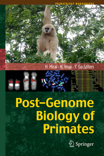 Post-Genome Biology of Primates (Primatology Monographs) book cover by 