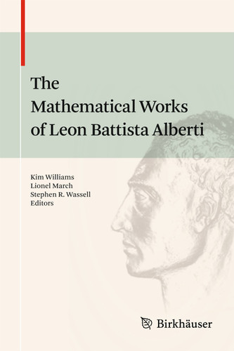 The Mathematical Works of Leon Battista Alberti book cover by 