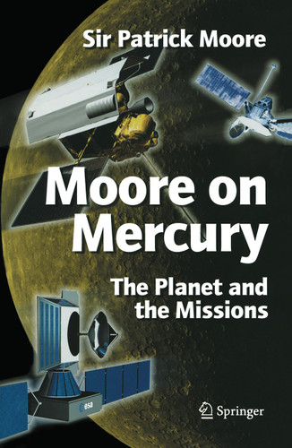Moore on Mercury: The Planet and the Missions book cover by Patrick Moore