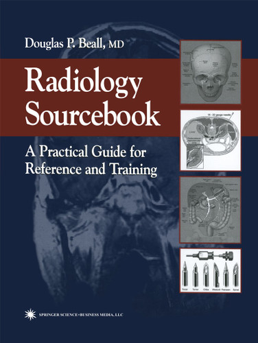 Radiology Sourcebook: A Practical Guide for Reference and Training book cover by 