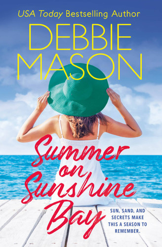 Summer on Sunshine Bay (Sunshine Bay) book cover by Debbie Mason