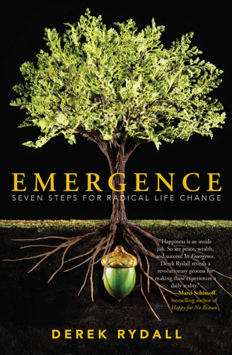 Emergence: Seven Steps for Radical Life Change book cover by Derek Rydall