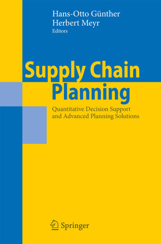 Supply Chain Planning: Quantitative Decision Support and Advanced Planning Solutions book cover by 