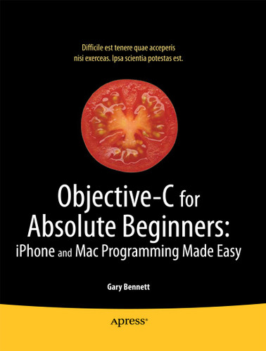 Objective-C for Absolute Beginners: iPhone, iPad and Mac Programming Made Easy book cover by Gary Bennett, Brad Lees, Mitchell Fisher
