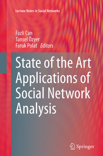 State of the Art Applications of Social Network Analysis (Lecture Notes in Social Networks) book cover by 