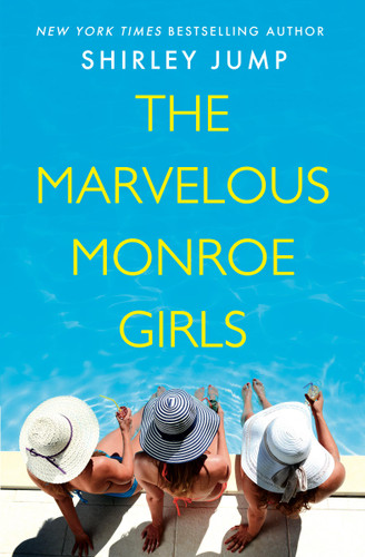 The Marvelous Monroe Girls (Harbor Cove) book cover by Shirley Jump