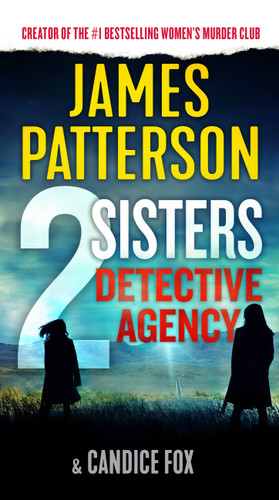 2 Sisters Detective Agency (A 2 Sisters Detective Agency Mystery #1) book cover by Candice Fox, James Patterson