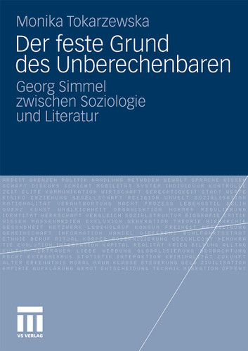 Der feste Grund des Unberechenbaren: Georg Simmel zwischen Soziologie und Literatur book cover by Monika Tokarzewska