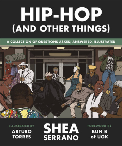 Hip-Hop (And Other Things) book cover by Shea Serrano