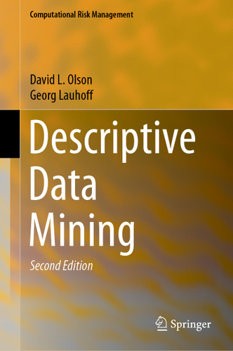 Descriptive Data Mining (Computational Risk Management) book cover by David L. Olson, Georg Lauhoff