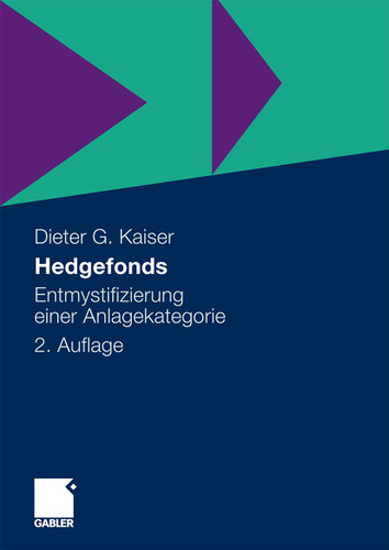 Hedgefonds: Entmystifizierung einer Anlagekategorie book cover by Dieter G. Kaiser