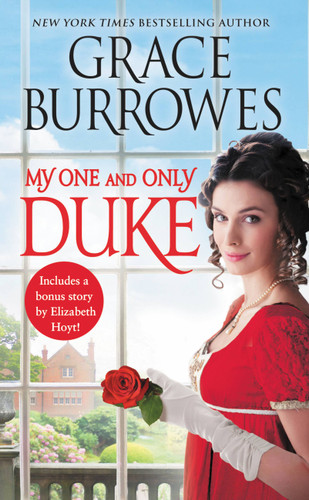 My One and Only Duke: Includes a bonus novella (Rogues to Riches #1) book cover by Grace Burrowes
