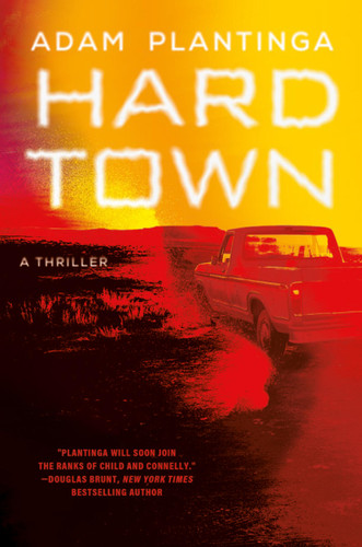 Hard Town (Kurt Argento #2) book cover by Adam Plantinga