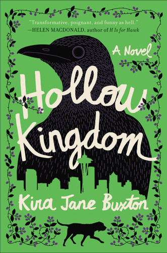 Hollow Kingdom book cover by Kira Jane Buxton
