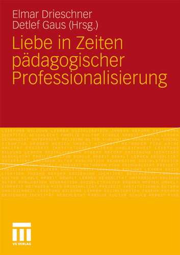 Liebe in Zeiten pädagogischer Professionalisierung book cover by 