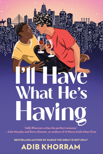 I'll Have What He's Having (Love on the Vine #1) book cover by Adib Khorram