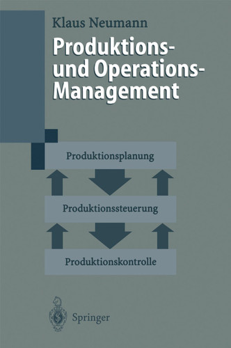 Produktions- und Operations-Management book cover by Klaus Neumann
