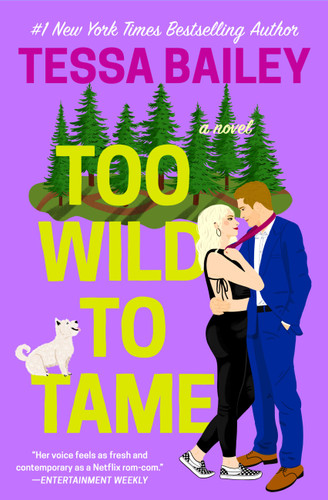 Too Wild to Tame (Romancing the Clarksons #2) book cover by Tessa Bailey