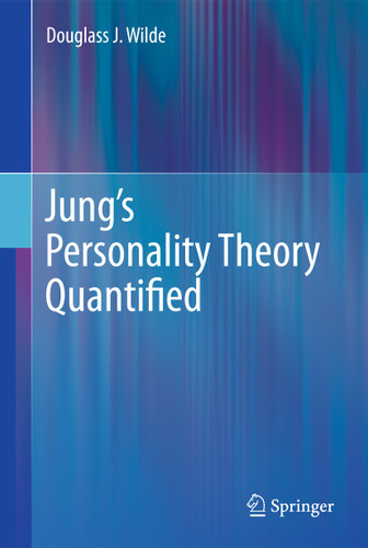 Jung’s Personality Theory Quantified book cover by Douglass J. Wilde