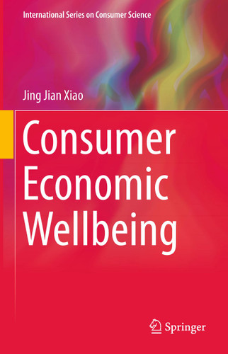 Consumer Economic Wellbeing (International Series on Consumer Science) book cover by Jing Jian Xiao