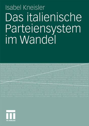 Das italienische Parteiensystem im Wandel book cover by Isabel Kneisler