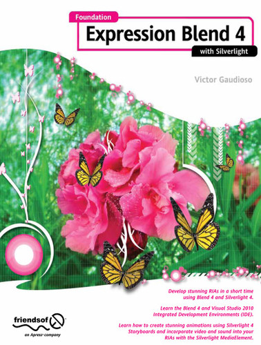 Foundation Expression Blend 4 with Silverlight book cover by Victor Gaudioso
