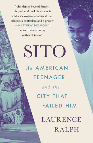 Sito: An American Teenager and the City that Failed Him book cover by Laurence Ralph