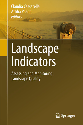 Landscape Indicators: Assessing and Monitoring Landscape Quality book cover by 