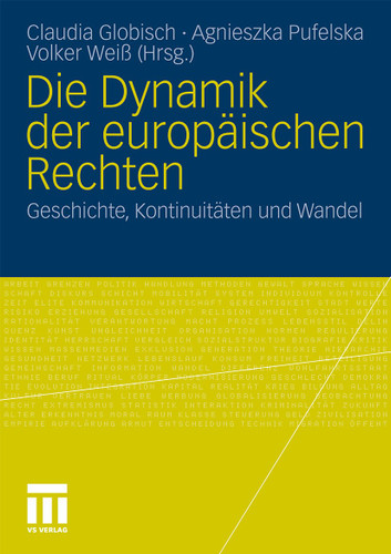 Die Dynamik der europäischen Rechten: Geschichte, Kontinuitäten und Wandel book cover by 