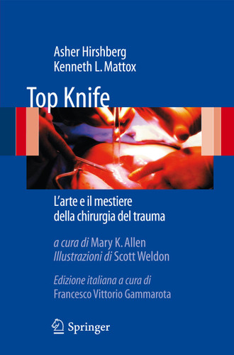 Top Knife: L'arte e il mestiere della chirurgia del trauma book cover by Asher Hirshberg, Kenneth L. Mattox