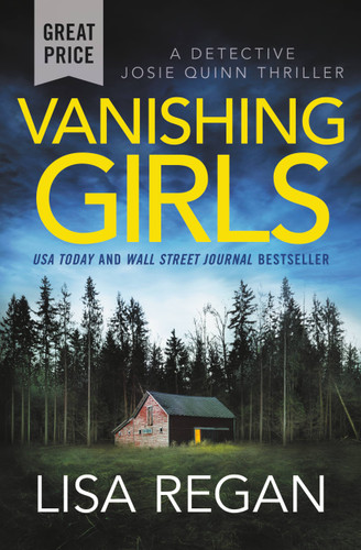 Vanishing Girls (Detective Josie Quinn #1) book cover by Lisa Regan