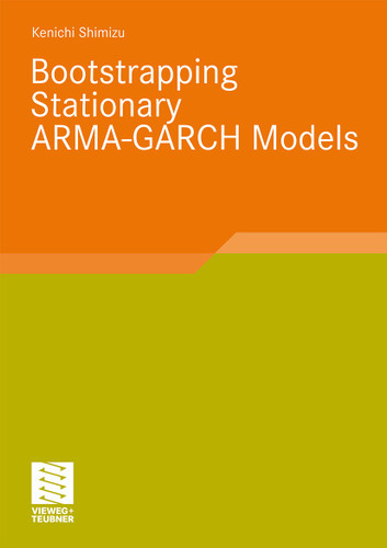 Bootstrapping Stationary ARMA-GARCH Models book cover by Kenichi Shimizu