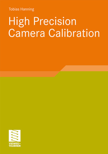 High Precision Camera Calibration book cover by Tobias Hanning