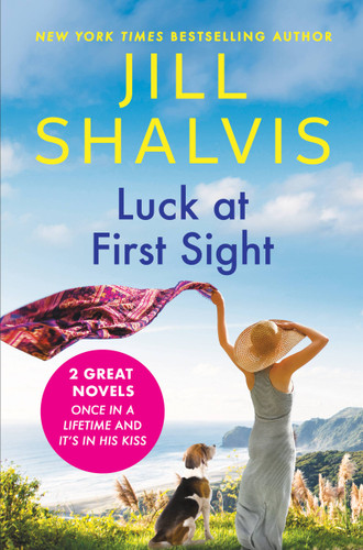 Luck at First Sight: 2-in-1 Edition with Once in a Lifetime and It's in His Kiss (A Lucky Harbor Novel) book cover by Jill Shalvis