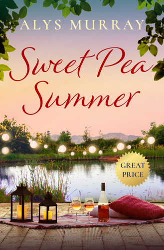Sweet Pea Summer (Full Bloom Farm #2) book cover by Alys Murray