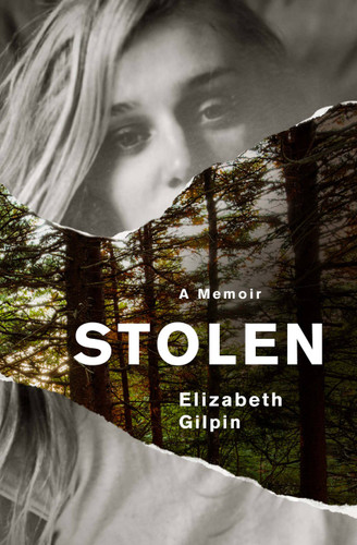 Stolen: A Memoir book cover by Elizabeth Gilpin