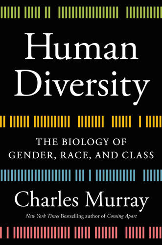 Human Diversity: The Biology of Gender, Race, and Class book cover by Charles Murray