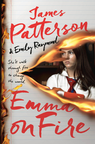 Emma on Fire: A Thriller book cover by James Patterson, Emily Raymond